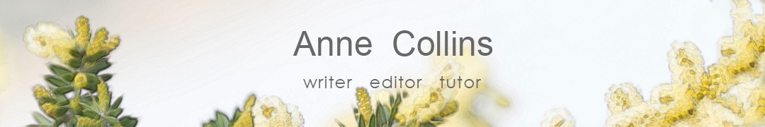 Anne Collins, writer, editor, tutor, Tasmania